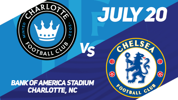 July 20 - Chelsea FC vs Charlotte FC
